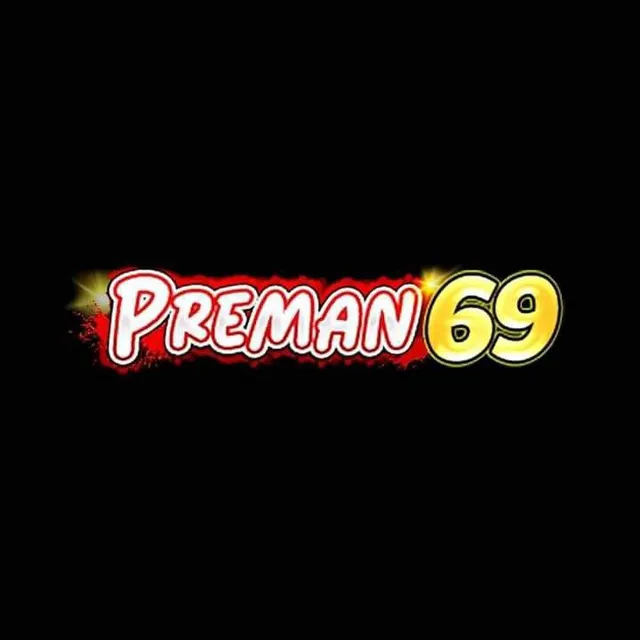 PREMAN69 - Slot Seru dan Menguntungkan