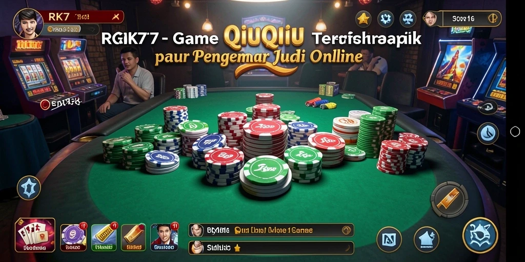 Screenshot utama RK77 menampilkan gameplay seru QiuQiu yang kompetitif.